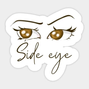 side eye meme tiktok viral sassy design Sticker